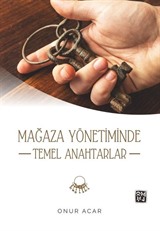 Mağaza Yönetiminde Temel Anahtarlar