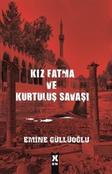 Kız Fatma ve Kurtuluş Savaşı