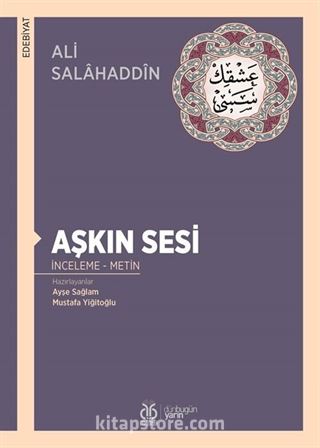 Aşkın Sesi (İnceleme - Metin)