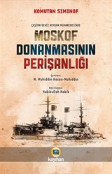 Moskof Donanmasının Perişanlığı