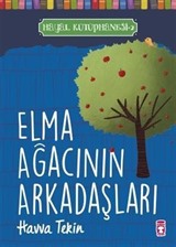 Elma Ağacının Arkadaşları / Hayal Kütüphanesi 2