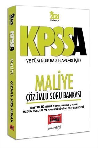 2021 KPSS A Grubu ve Tüm Kurum Sınavları İçin Maliye Çözümlü Soru Bankası