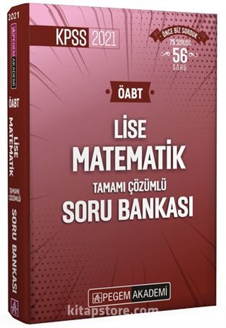 2021 KPSS ÖABT Lise Matematik Tamamı Çözümlü Soru Bankası