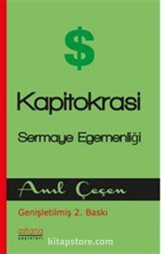 Kapitokrasi Sermaye Egemenligi