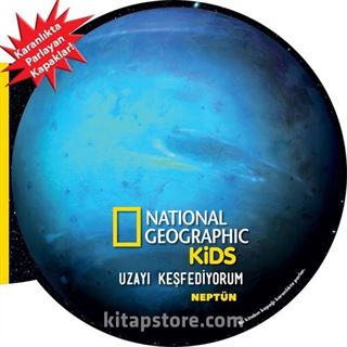 National Geographic Kids- Uzayı Keşfediyorum - Neptün