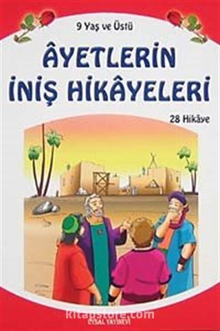 Ayetlerin İniş Hikayeleri (Küçük Boy)