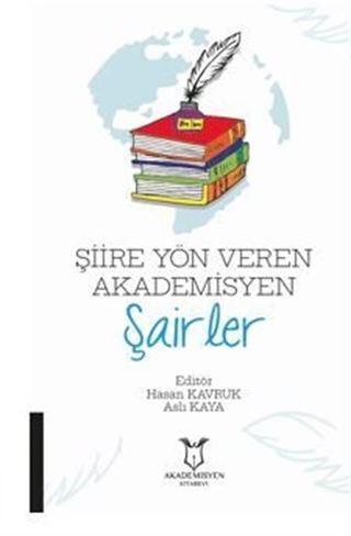 Şiire Yön Veren Akademisyen Şairler