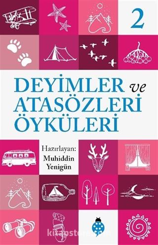 Deyimler ve Atasözleri Öyküleri 2