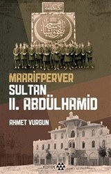 Maarifperver Sultan II. Abdülhamid