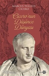 Cicero'nun Düşünce Dünyası