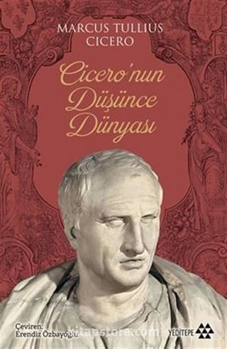 Cicero'nun Düşünce Dünyası