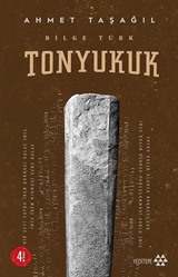 Bilge Türk / Tonyukuk