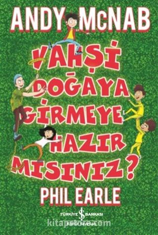 Vahşi Doğaya Girmeye Hazır mısınız?