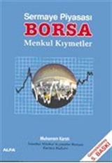 Sermaye Piyasası BORSA Menkul Kıymetler