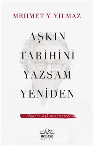 Aşkin Tarihini Yazsam Yeniden