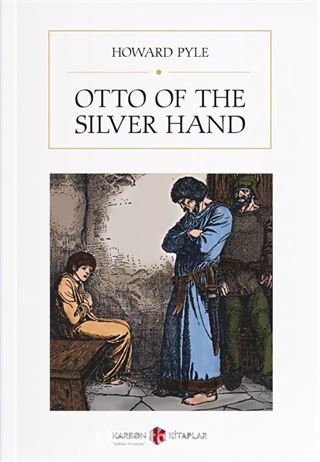 Otto of the Silver Hand