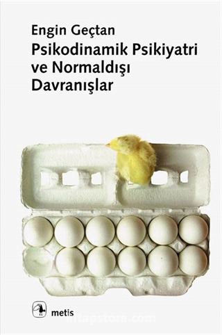 Psikodinamik Psikiyatri ve Normaldışı Davranışlar