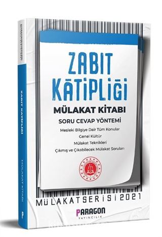 2021 Çıkmış Sorularla Zabıt Katipliği Mülakat Kitabı