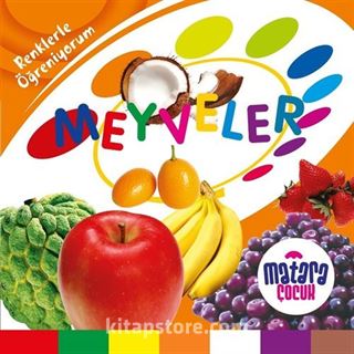 Meyveler (Renklerle Öğreniyorum)