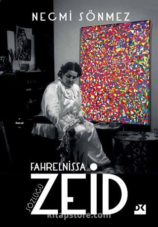 Fahrelnissa Zeid Sözlüğü