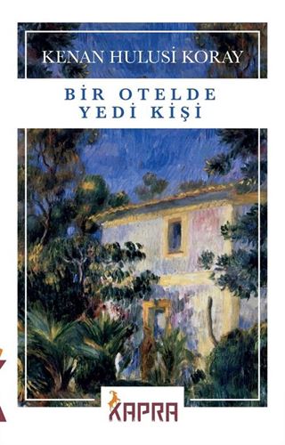 Bir Otelde Yedi Kişi