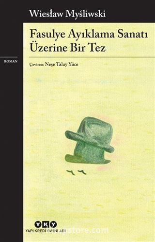 Fasulye Ayıklama Sanatı Üzerine Bir Tez