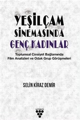 Yeşilçam Sinemasında Genç Kadınlar