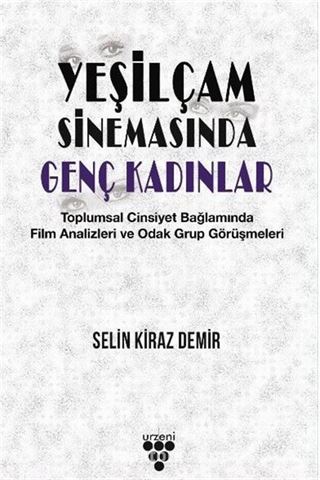 Yeşilçam Sinemasında Genç Kadınlar