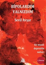 Bipolardım Yalnızdım