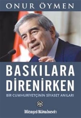 Baskılara Direnirken