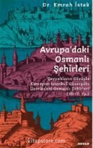 Avrupa'daki Osmanlı Şehirleri