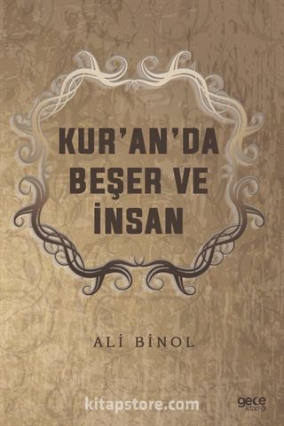 Kur'an'da Beşer ve İnsan