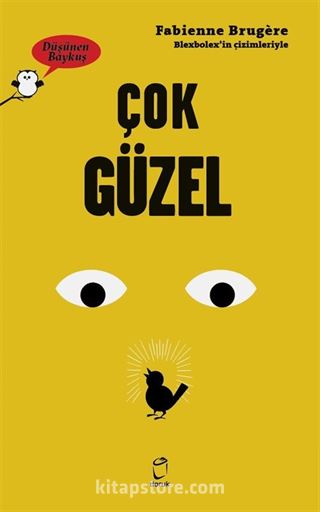 Düşünen Baykuş / Çok Güzel