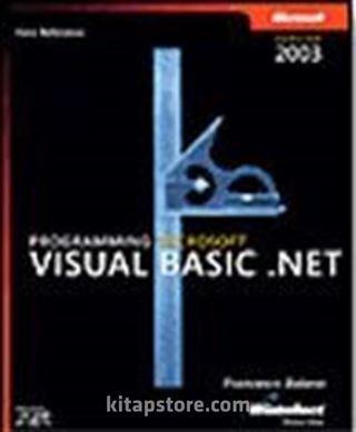 Programming Microsoft® Visual Basic® .NET Version 2003