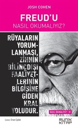 Freud'u Nasıl Okumalıyız?