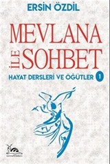 Mevlana İle Sohbet