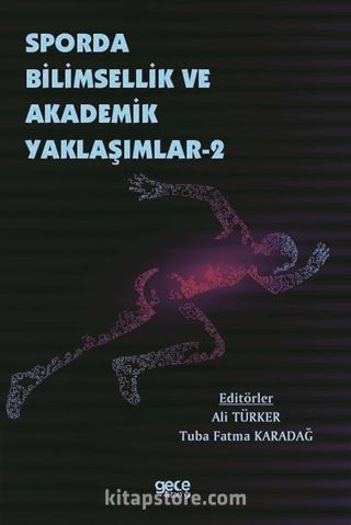 Sporda Bilimsellik ve Akademik Yaklaşımlar 2