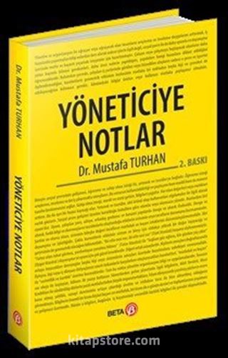 Yöneticiye Notlar