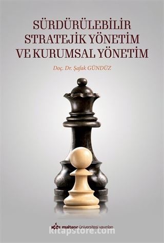 Sürdürülebilir Stratejik Yönetim ve Kurumsal Yönetim