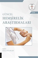 Güncel Hemşirelik Araştırmaları