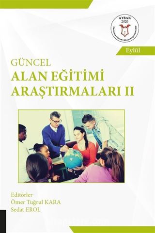 Güncel Alan Eğitimi Araştırmaları II