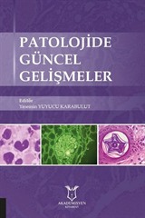 Patolojide Güncel Gelişmeler