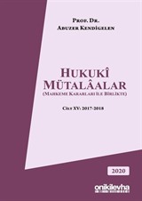 Hukuki Mütalaalar Cilt XV: 2017-2018