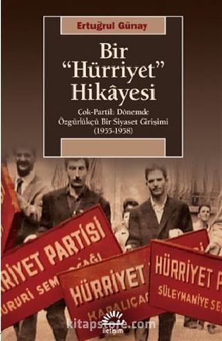 Bir Hürriyet Hikayesi