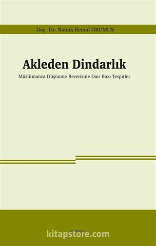 Akleden Dindarlık