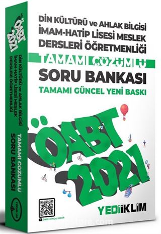 2021 ÖABT Din Kültürü ve Ahlak Bilgisi İmam Hatip Lisesi Meslek Dersleri Öğretmenliği Tamamı Çözümlü Soru Bankası