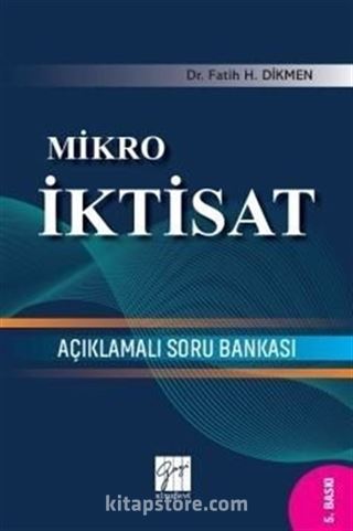 Mikro İktisat Açıklamalı Soru Bankası