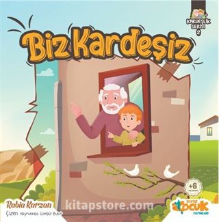 Biz Kardeşiz / Kardeşlik Serisi 2