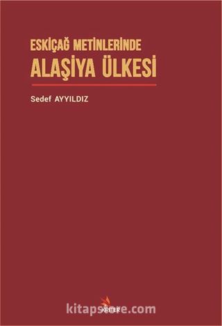 Eskiçağ Metinlerinde Alaşiya Ülkesi