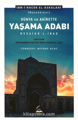 Dünya ve Ahirette Yaşama Adabı (Münebbihat)